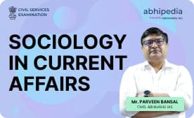 "Current Affairs (SOCIOLOGY)"