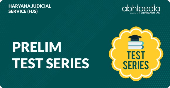 "Haryana Judicial Services Prelim cum Mains Test Series"