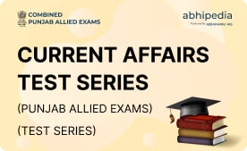 "Current Affairs Test Series ( Punjab Allied Exams) )"
