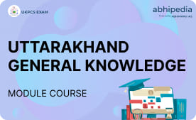 "Uttarakhand General Knowledge"