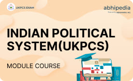 "Indian Political System (UKPCS )"