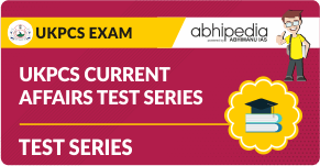 "UKPCS Current Affairs Test Series"