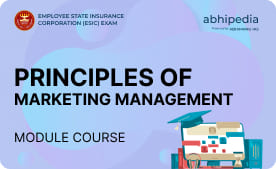 "Principles of marketing Management  ESIC ( DD Exam)"