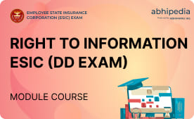 "Right to Information ESIC ( DD Exam)"