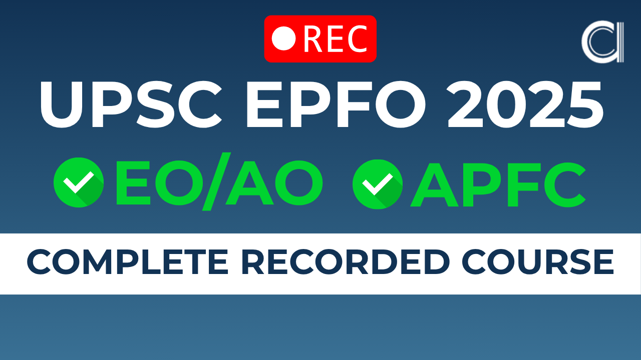 "UPSC EPFO EO/AO/APFC 2025 Recorded Course"