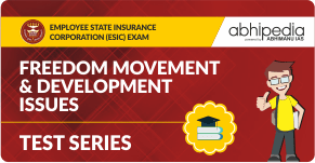 "UPSC ESIC DD Freedom Movement & Development Issues Test Series"