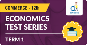 "Economics Test Series- Term 1"