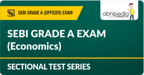 "SEBI Grade A Exam (Economics) Test Series"