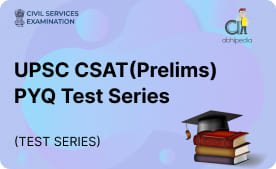 "UPSC CSAT(Prelims) PYQ Test Series"