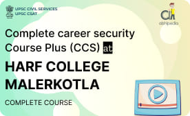 "Complete career security Course PLUS (CCS) at Harf College malerkotla"