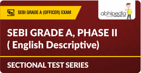 "SEBI Grade A Phase  II ( English Descriptive) Test Series"